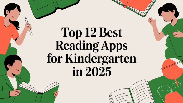 Top 12 Best Reading Apps for Kindergarten in 2025